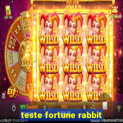 teste fortune rabbit